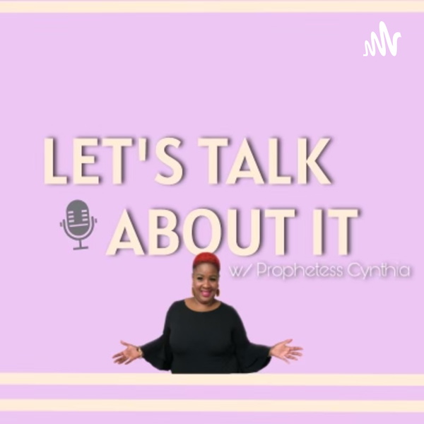 Artwork for Let’s talk about it