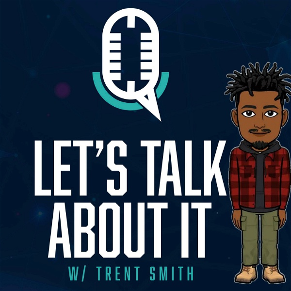 Artwork for Let's Talk About It Podcast