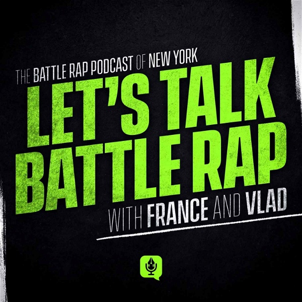 Artwork for Let's Talk Battle Rap Podcast
