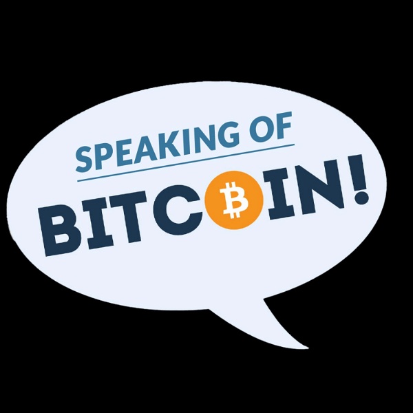 Artwork for Speaking of Bitcoin