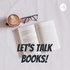 Let's Talk Books!