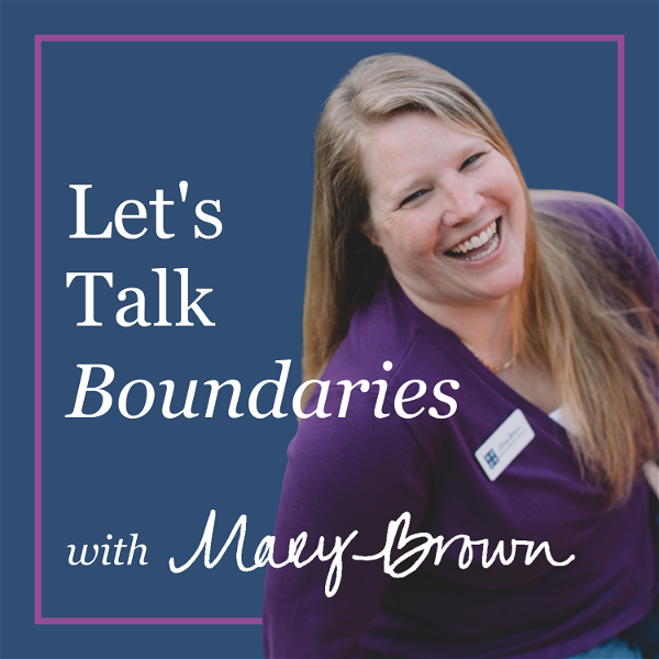 Artwork for Let's Talk Boundaries