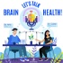 🧠 Let's Talk Brain Health!