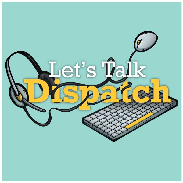Artwork for Let's Talk Dispatch