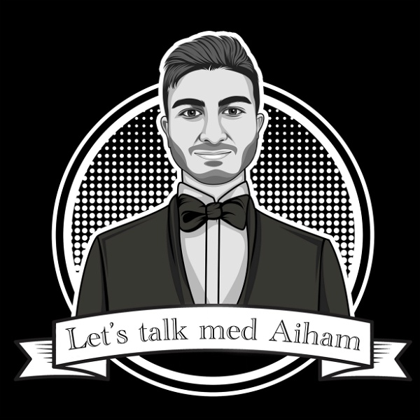 Artwork for Let’s talk med Aiham
