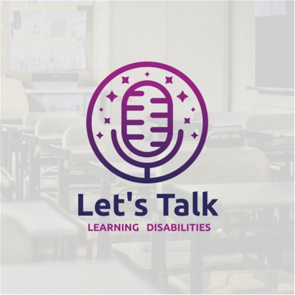 Artwork for Let’s Talk Learning Disabilities