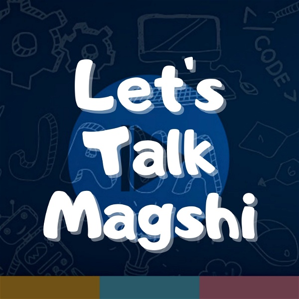Artwork for Let's Talk Magshi