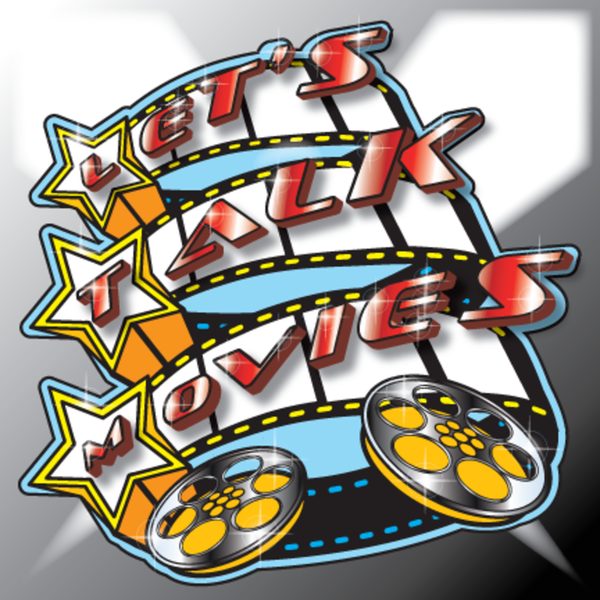 Artwork for Let's Talk Movies