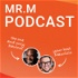 Mr.M Podcast