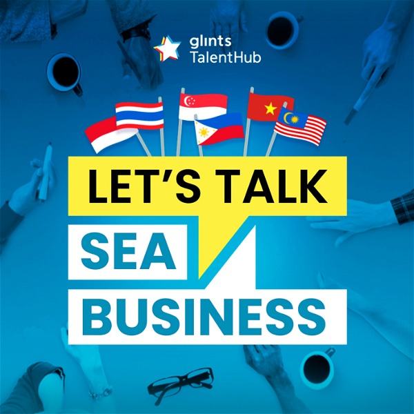 Artwork for Let's Talk SEA Business