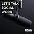 Let's Talk Social Work