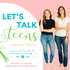 Let's Talk Teens