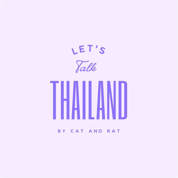 Artwork for Let's Talk Thailand