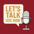 Let’s Talk USC WBB Podcast