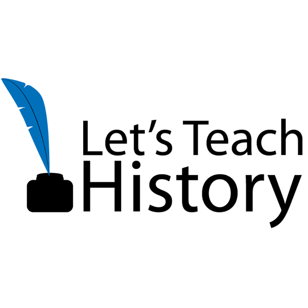 Artwork for Let's Teach History