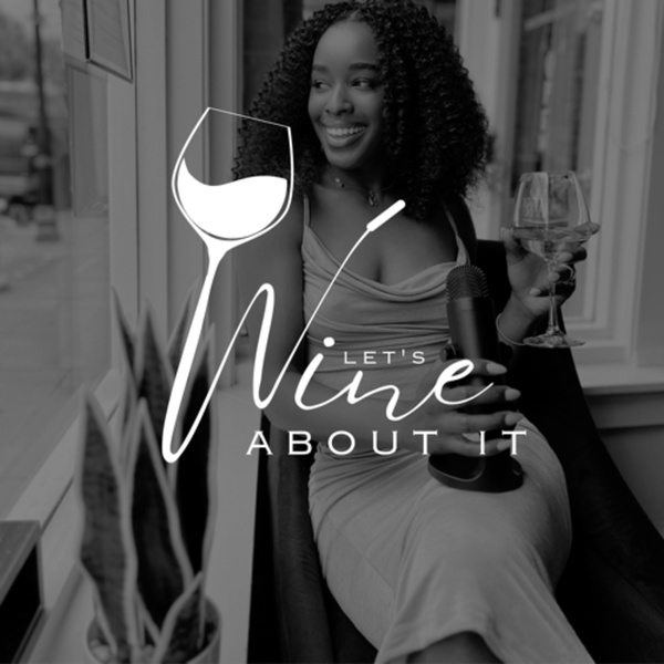 Artwork for Let's Wine About It