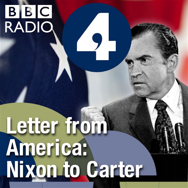 Artwork for Letter from America by Alistair Cooke: From Nixon to Carter