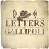 Letters of Gallipoli