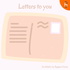 Letters to you