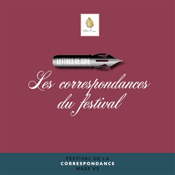 Artwork for Lettres de soie, le festival de la correspondance