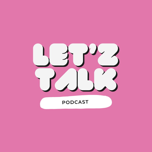 Artwork for Let'z talk