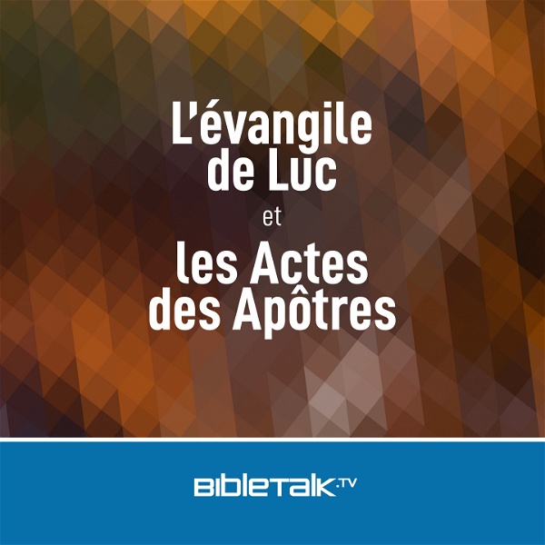 Artwork for L’évangile de Luc et les Actes des Apôtres