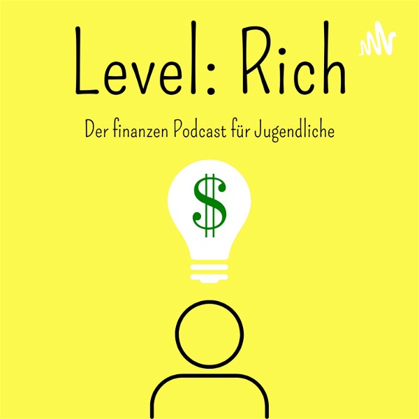 Artwork for Level Rich: Der Finanz-Podcast für Jugendliche