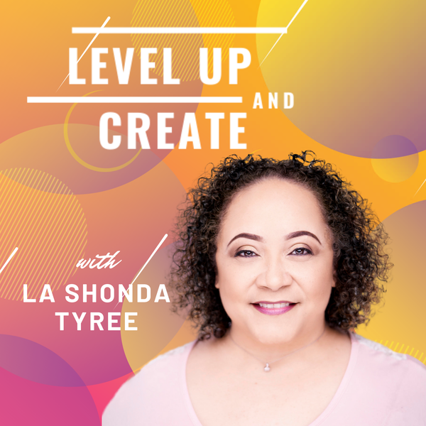 Artwork for Level Up and Create Podcast