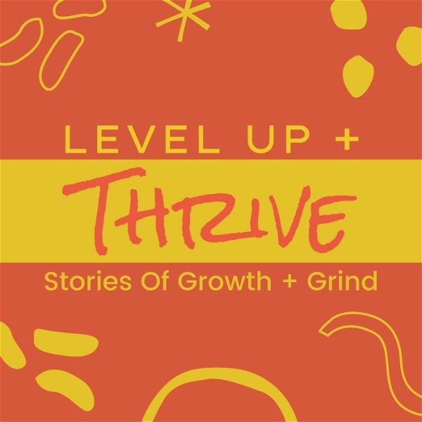 Artwork for Level Up And Thrive