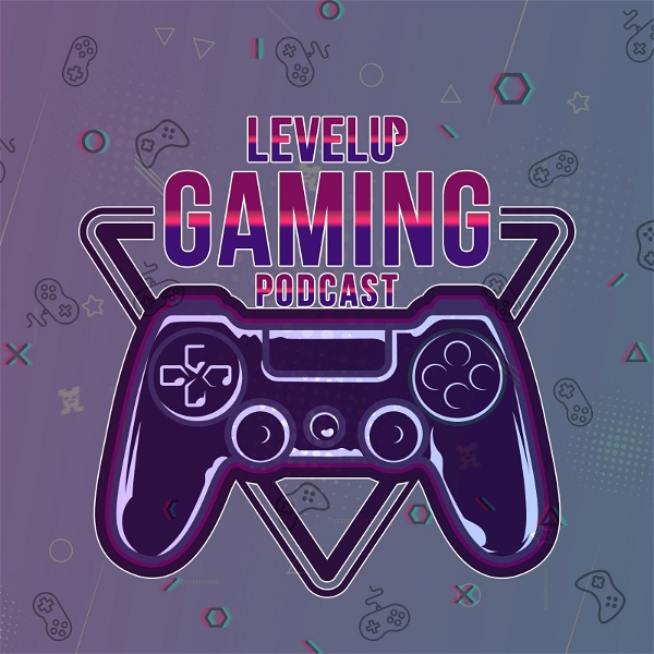 Artwork for Level Up Gaming Podcast!