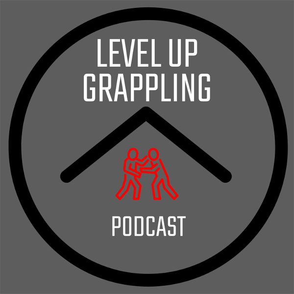 Artwork for Level Up Grappling Podcast
