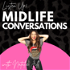 Midlife Conversations with Natalie Jill