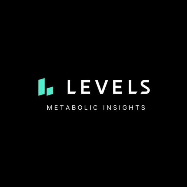Artwork for LEVELS – Metabolic Insights