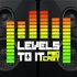 Levels To It Podcast