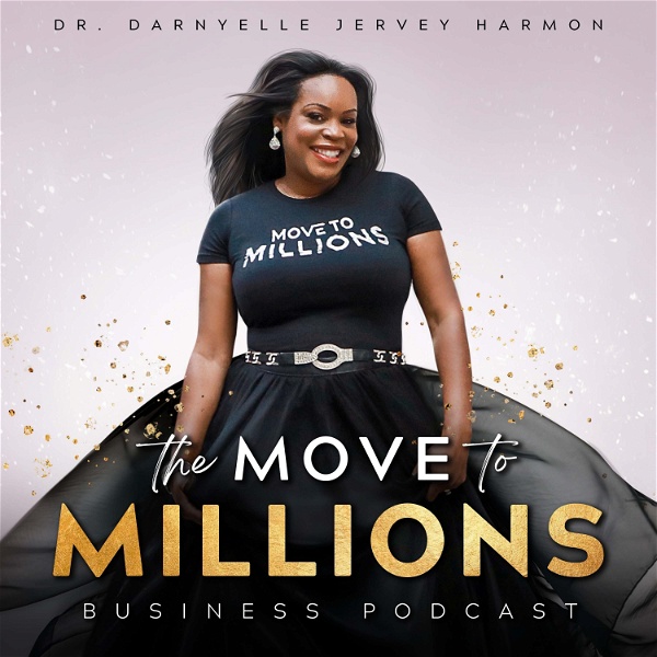 Artwork for Move to Millions Podcast