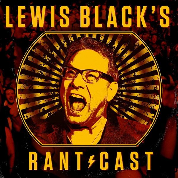 Artwork for Lewis Black's Rantcast