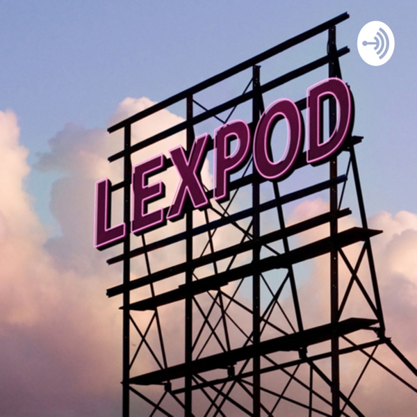 Artwork for LEXPOD