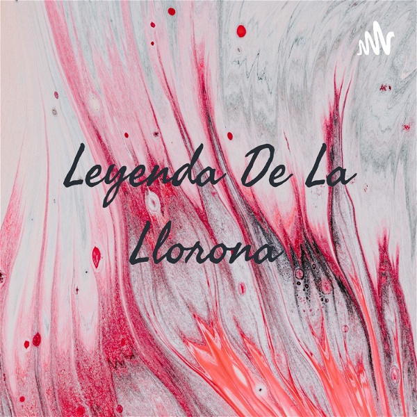 Artwork for Leyenda De La Llorona