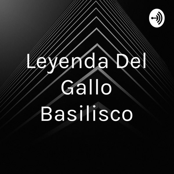 Artwork for Leyenda Del Gallo Basilisco