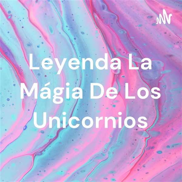 Artwork for Leyenda La Mágia De Los Unicornios