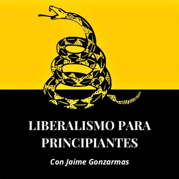 Artwork for Liberalismo Para Principiantes