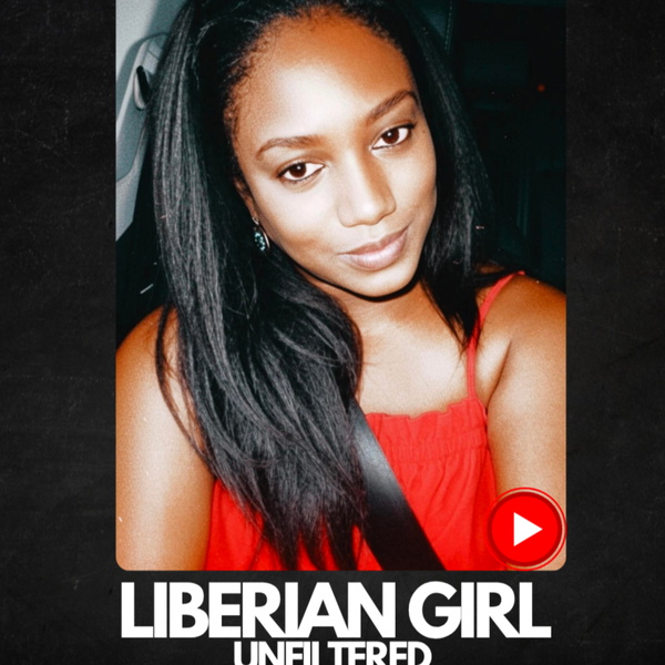Artwork for Liberian Girl Unfiltered