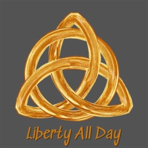 Artwork for Liberty All Day Podcast
