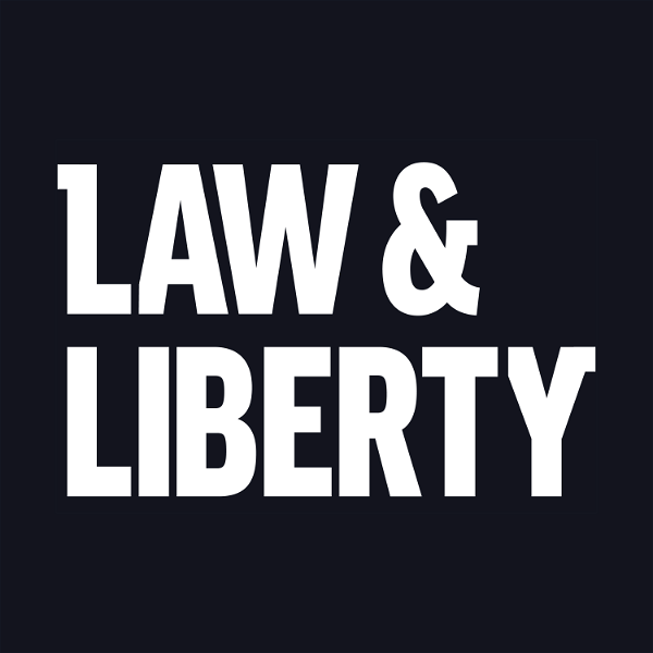 Artwork for Liberty Law Talk