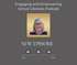 Engaging and Empowering School Libraries