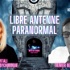 Libre antenne Paranormal avec Sophie Vitali médium parapsychologue et Olivier Bernard auteur