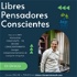 Libres Pensadores Conscientes | Jorge Rial Bio Coach