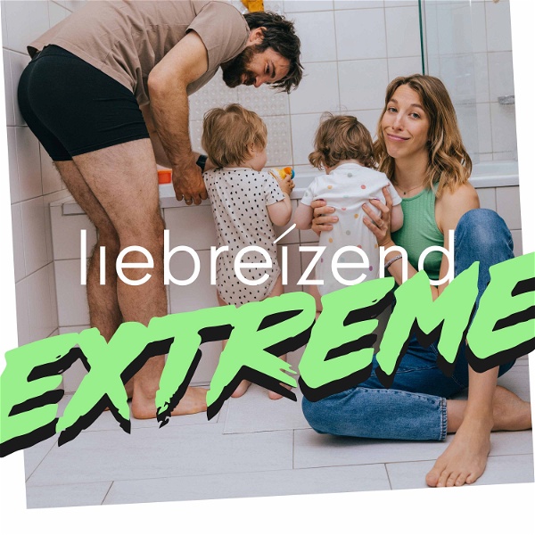 Artwork for Liebreizend Extreme