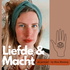 Liefde & Macht