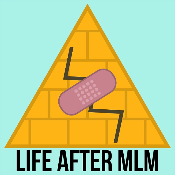 Artwork for Life After MLM